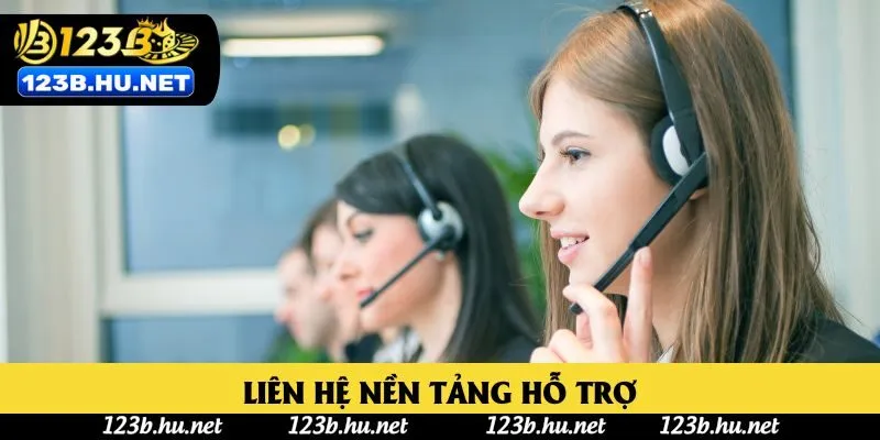 Liên hệ nền tảng hỗ trợ Liên hệ nền tảng hỗ trợ