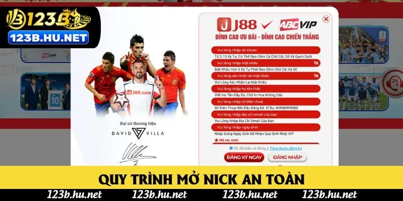 Quy trình mở nick an toàn Quy trình mở nick an toàn